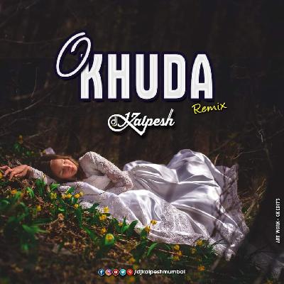 O Kudha (Love Mix) DJ Kalpesh Mumbai